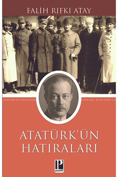 Pozitif Yayınları Atatürk'ün Hatıraları (1914 - 1919)