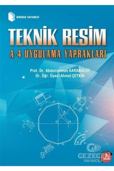 Birsen Yayınevi Teknik Resim A-4 Uygulama Yaprakları - Abdurrahman Karabulut ...