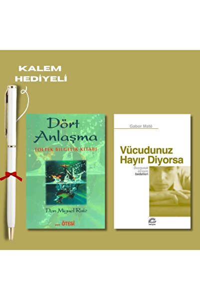 İletişim Yayınları Dört Anlaşma Kitap Seti 9 (2 Kitap) Dört Anlaşma, Vücudunuz Hayır Diyorsa, Kalem Hediyeli