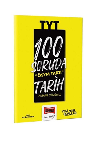 Yargı Yayınları 2023 100 Soruda Ösym Tarzı Tyt Tarih Tamamı Çözümlü Soru Bankası