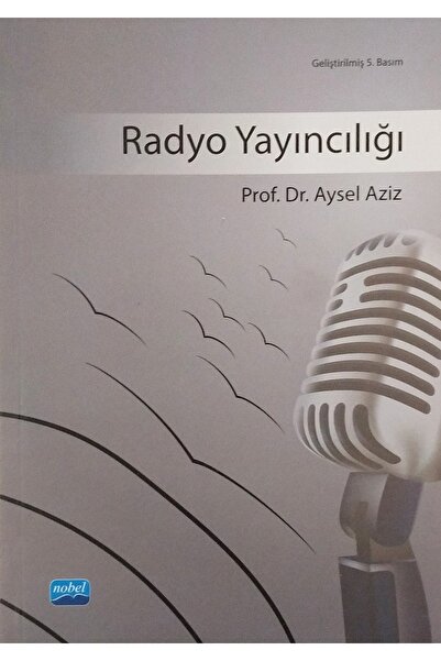 Nobel Akademik Yayıncılık Radyo Yayıncılığı