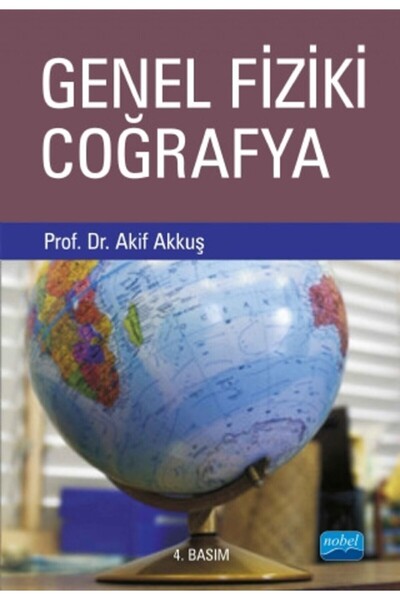 Nobel Akademik Yayıncılık Genel Fiziki Coğrafya