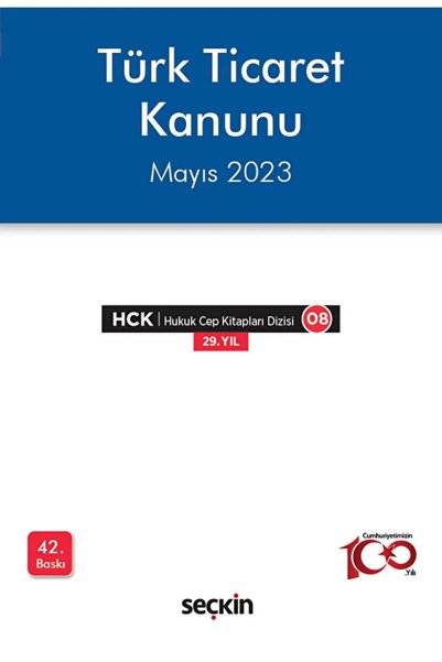 Seçkin Yayıncılık Türk Ticaret Kanunu Temmuz 2023/Seçkin Yayıncılık