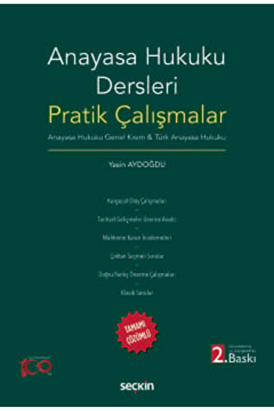 Seçkin Yayıncılık Anayasa Hukuku Dersleri Pratik Çalışmalar Anayasa Hukuku Ge...