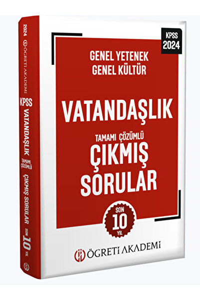 Öğreti Akademi 2024 KPSS Genel Yetenek Genel Kültür Vatandaşlık Tamamı Çözümlü Çıkmış Sorular (Roman Boy)