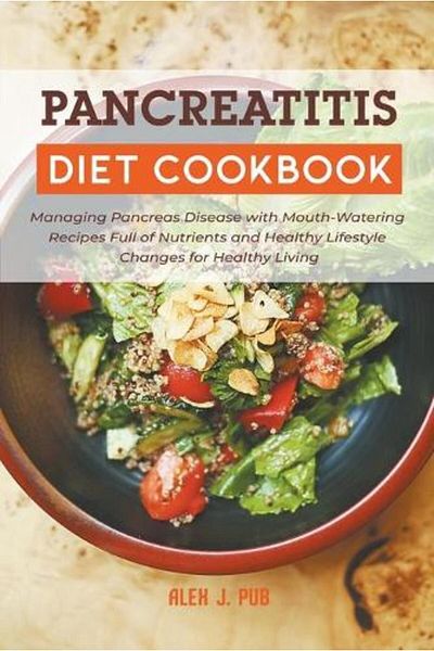 Ingram Pancreatitis Diet Cookbook