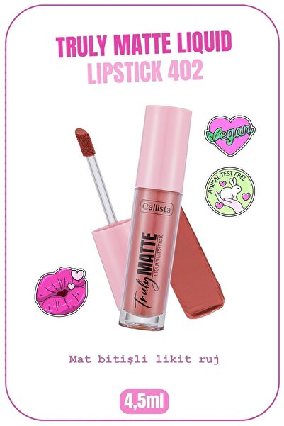 Callista Truly Matte Liquid Lipstick Mat Likit Ruj 402 Mauve Over - Nude