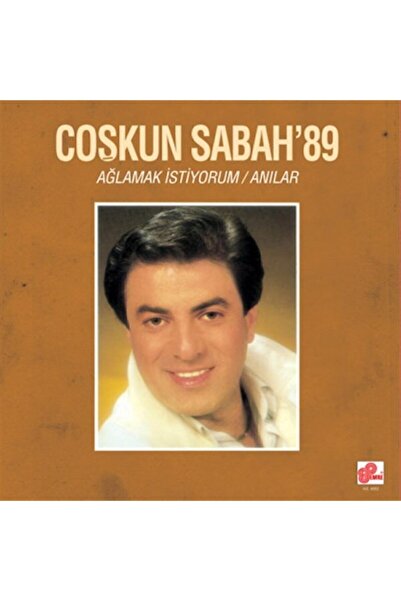 Genel Markalar Blg ŞEYLER Coşkun Sabah Ağlamak İstiyorum Anılar Plak KycShp 4...