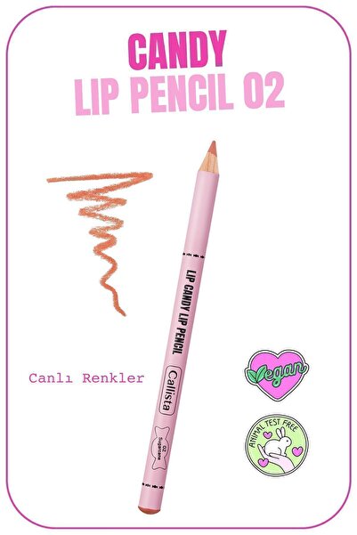 Callista Lip Candy Lip Pencil Dudak Kalemi 02 Sugarcane - Nude
