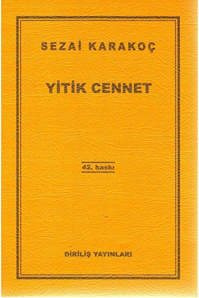 Diriliş Yayınları Yitik Cennet Sezai Karakoç