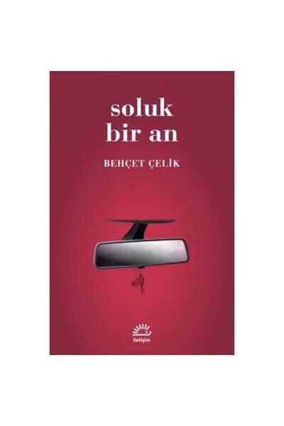 İletişim Yayınları Soluk Bir An - - Behçet Çelik Kitabı