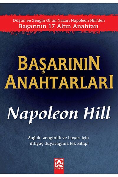 Altın Kitaplar Başarının Anahtarları / Napoleon Hill / / 9789752109629
