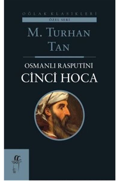 Oğlak Yayıncılık Osmanlı Rasputini Cinci Hoca