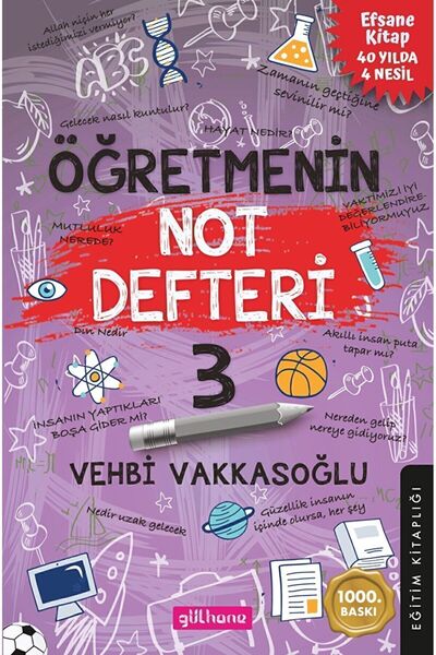 Gülhane Yayınları Öğretmenin Not Defteri 3 / Vehbi Vakkasoğlu / Gülhane Yayın...