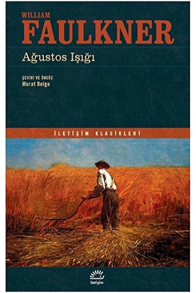 İletişim Yayınları Ağustos Işığı-william Faulkner