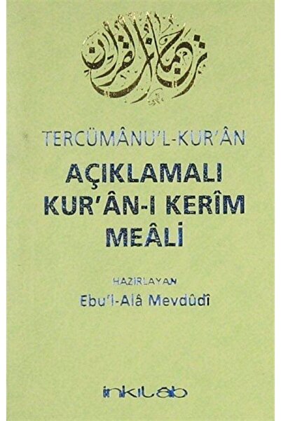 İnkılab Yayınları Açıklamalı Kur'an-ı Kerim Meali Tercümanu'l-Kur'an