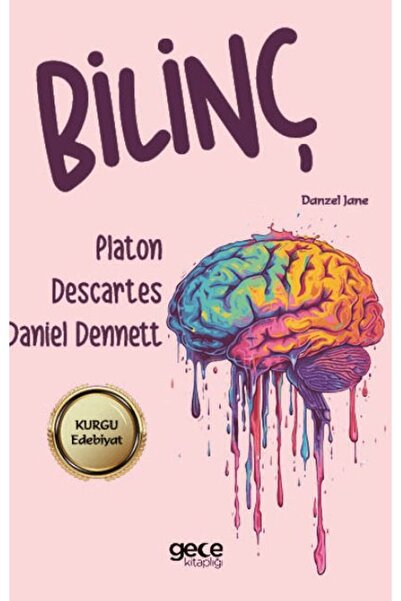 Gece Kitaplığı Bilinç / Daniel Dennett / Gece Kitaplığı / 9786254258985