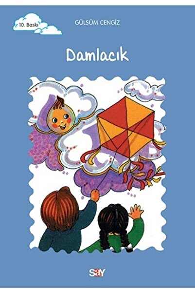Say Çocuk Damlacık / Gülsüm Cengiz / Say Çocuk / 9789754682687