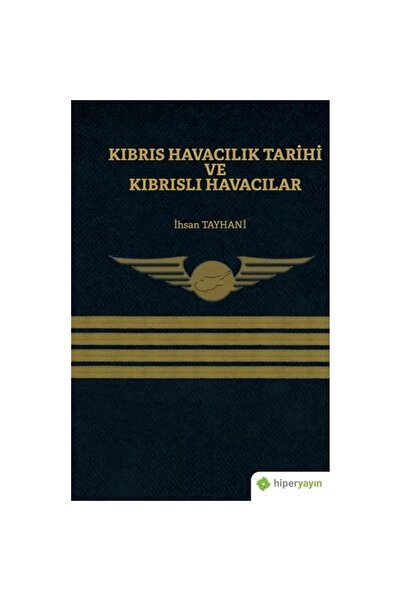 Genel Markalar Kıbrıs Havacılık Tarihi Ve Kıbrıslı Havacılar