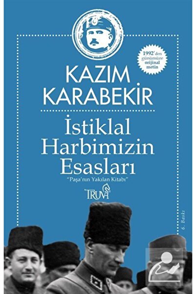 Istiklal Harbimizin Esasları