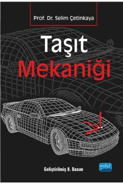 Nobel Akademik Yayıncılık Taşıt Mekaniği
