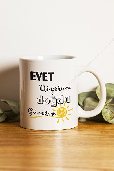 Hediyenza I Say Yes I'm Born My Sun Printed Mug Cup / Mug