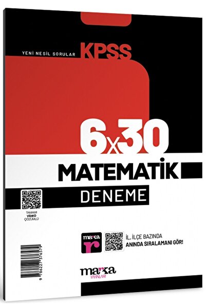 Marka Yayınları MARKA YAYINLARI KPSS YENİ NESİL SORULAR 6X30 TAMAMI VİDEO ÇÖZÜMLÜ MATEMATİK DENEME