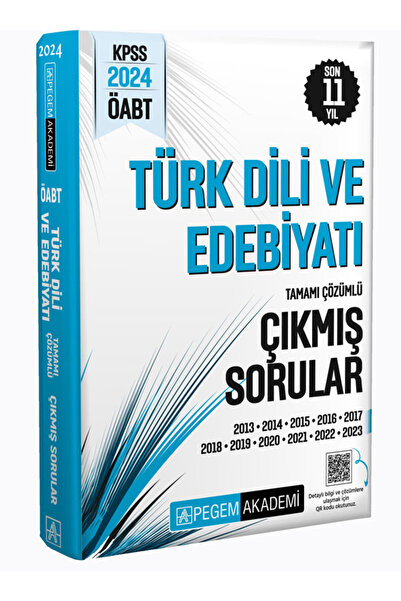 Pegem Akademi Yayıncılık 2024 KPSS ÖABT Türkdili ve Edebiyatı Öğretmenliği Tamamı Çözümlü Çıkmış Sorular