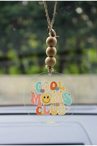 klovi Cool Moms Club Renkli Araba Süsü