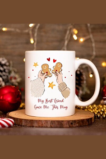 Hediyenza My Best Friend Gave Me This Mug New Year Christmas Printed Mug