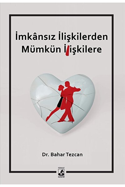 Küsurat Yayınları Imkansız Ilişkilerden Mümkün Ilişkilere