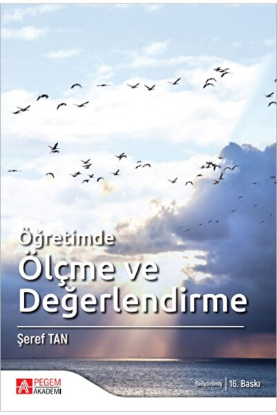Pegem Akademi Yayıncılık Öğretimde Ölçme ve Değerlendirme