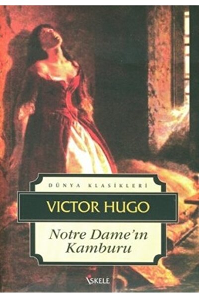 İskele Yayıncılık Notre Dame\&prime;ın Kamburu İskele