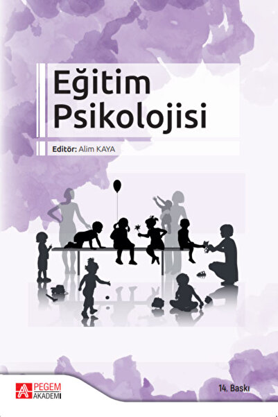 Pegem Akademi Yayıncılık Eğitim Psikolojisi