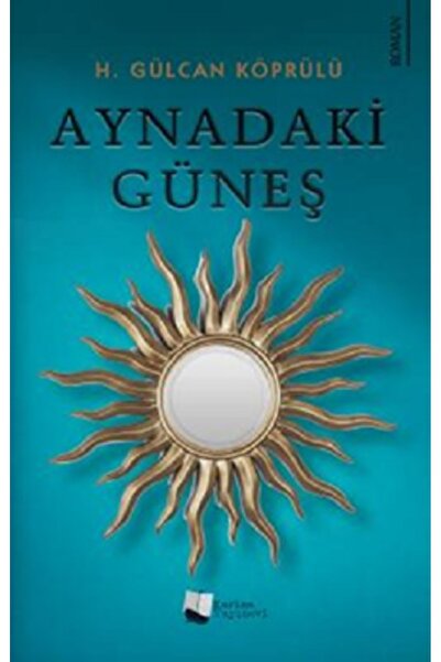 Karina Yayınevi Aynadaki Güneş