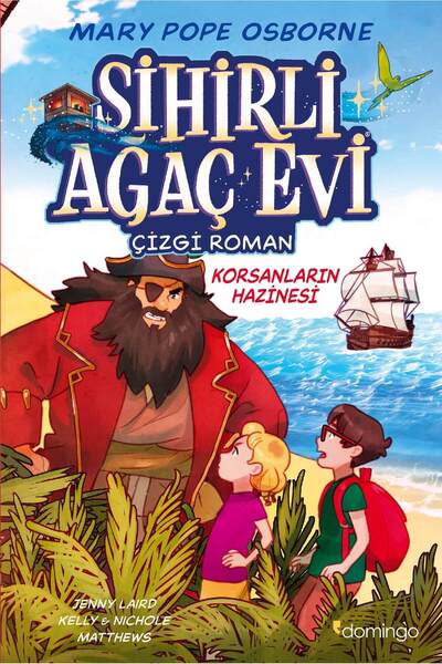 Domingo Yayınevi Sihirli Ağaç Evi - Çizgi Roman 4 - Korsanların Hazinesi