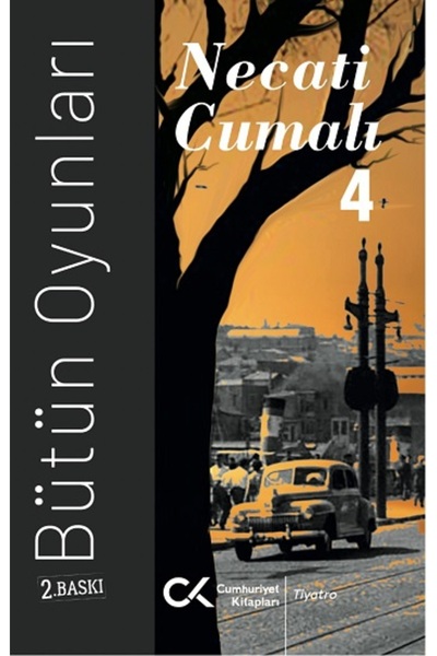 Cumhuriyet Kitapları Bütün Oyunları 4 Necati Cumalı Kitabı 571 Sayfa Cumhuriy...