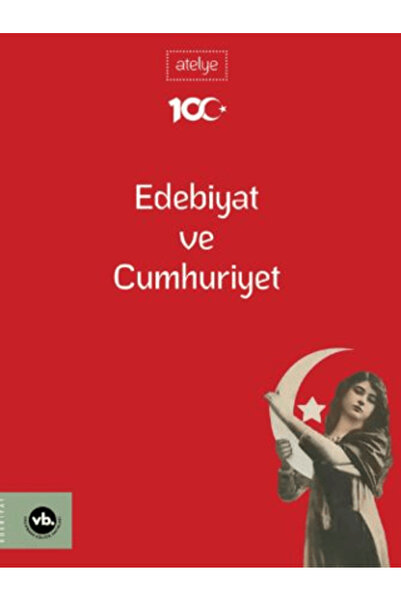 Vakıfbank Kültür Yayınları Edebiyat ve Cumhuriyet Kolektif Kitabı 168 Sayfa V...