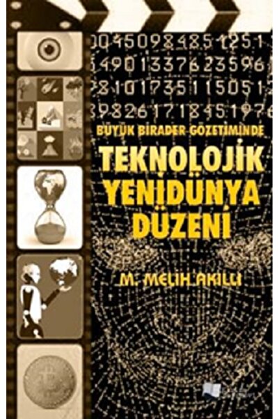 Karina Yayınevi Büyük Birader Gözetiminde Teknolojik Yenidünya Düzeni