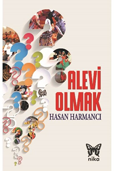 Nika Yayınevi Alevi Olmak Hasan Harmancı Kitabı 368 Sayfa Nika Yayınevi