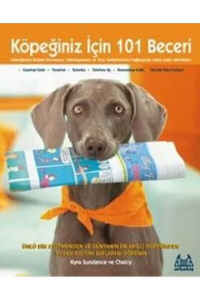 Genel Markalar Köpeğiniz İçin 101 Beceri kitabı - Chalcy - Arkadaş Yayınları
