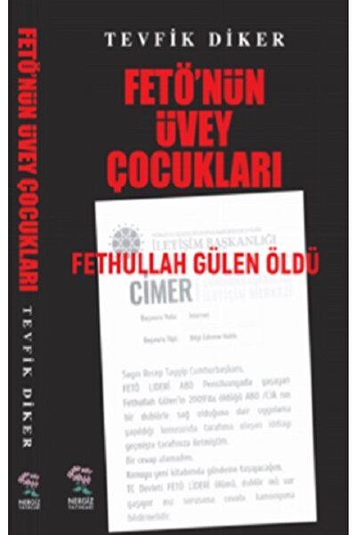Generic Brand Fetö'nün Üvey Çocukları - Tevfik Diker -