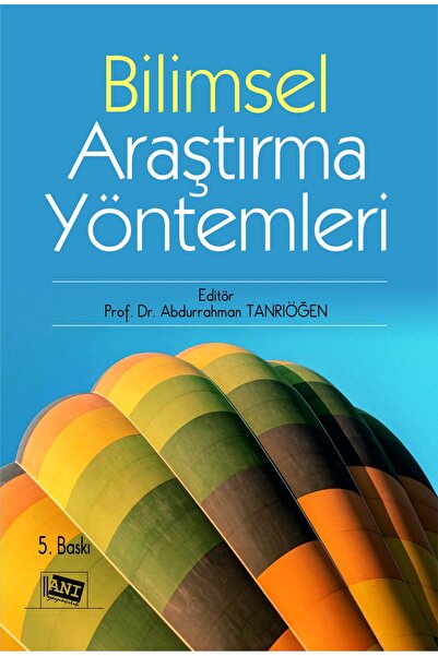 Anı Yayıncılık Bilimsel Araştırma Yöntemleri