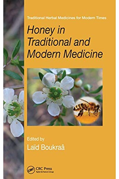 Taylor & Francis Books Ltd العسل في الطب التقليدي والحديث