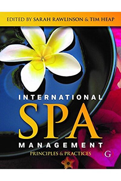 Marston Book Services Ltd مبادئ وممارسات إدارة المنتجعات الصحية الدولية