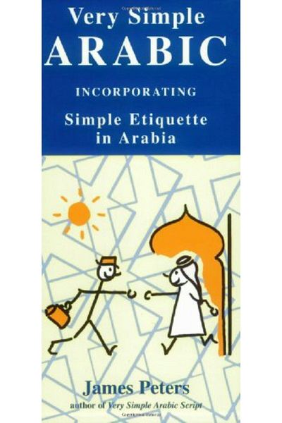 Stacey International Very Simple Arabic Incorporating Simple Etiquette In Arabia