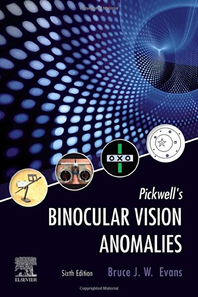 Elsevier Pickwells Binocular Vision Anomalies