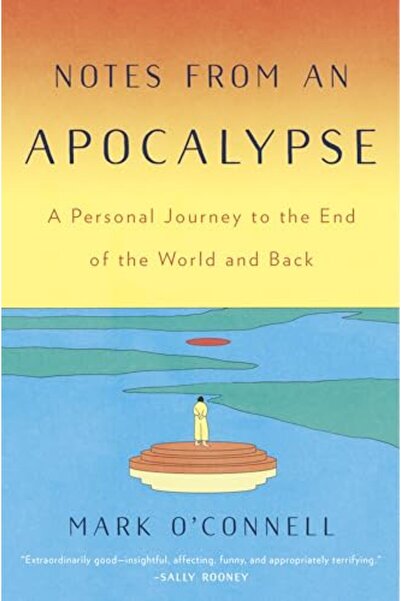 Penguin Random House ملاحظات من نهاية العالم رحلة شخصية إلى نهاية العالم والعودة