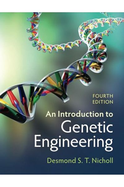 Cambridge An Introduction To Genetic Engineering