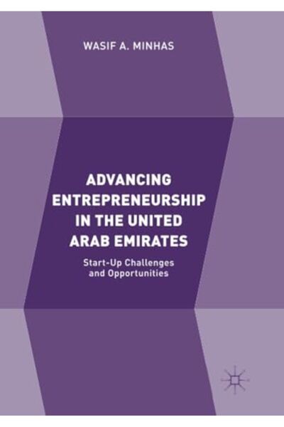 Springer تعزيز ريادة الأعمال في دولة الإمارات العربية المتحدة: التحديات والفر...